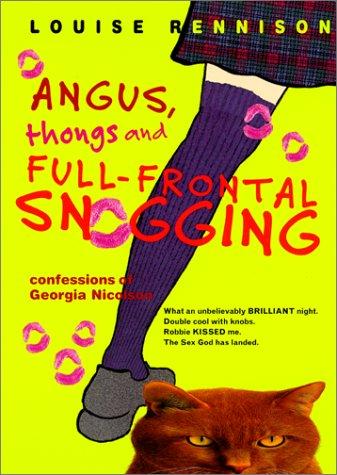 Louise Rennison: Angus, Thongs, and Full-Frontal Snogging (2001, Tandem Library)