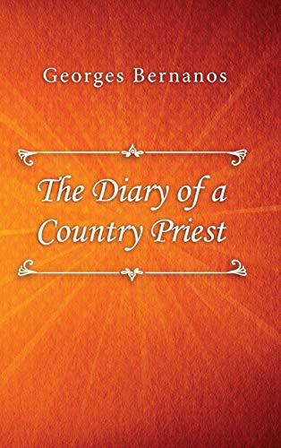 Georges Bernanos: The Diary of a Country Priest (Hardcover, 2019, Lulu.com)