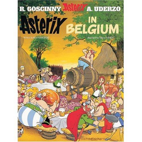 René Goscinny: Asterix in Belgium (Hardcover, 1991, French & European Pubns)