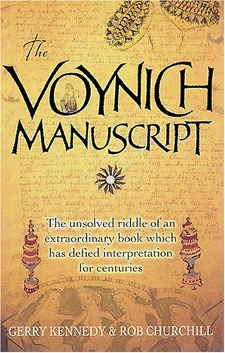 Gerry Kennedy, Rob Churchill: The Voynich Manuscript (Paperback, 2005, Orion Books Limited)