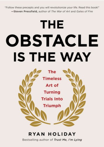 Obstacle Is the Way (2015, Profile Books Limited)
