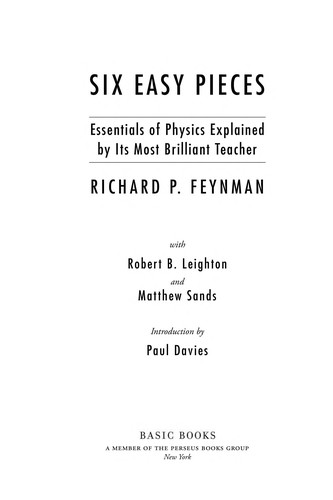 Richard P. Feynman: Six easy pieces (2011, Basic Books)