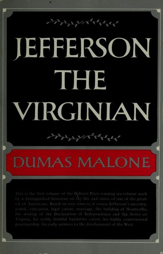 Jefferson the Virginian (1948, Little Brown and Co.)