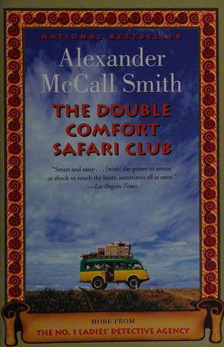 Alexander McCall Smith: Double Comfort Safari Club (2011, Knopf Canada)