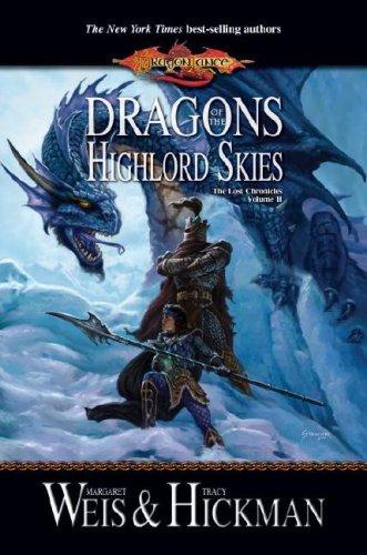 The Lost Chronicles (Vol. 2): Dragons of the Highlord Skies (Hardcover, 2007, Wizards of the Coast)