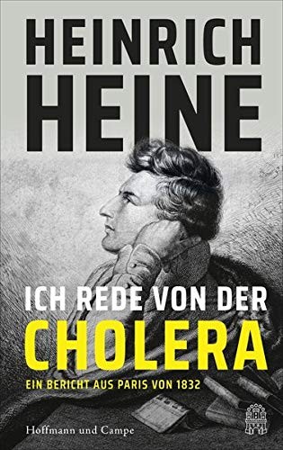 Heinrich Heine: Ich rede von der Cholera (EBook, deutsch language, Hoffmann und Campe)