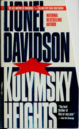 Lionel Davidson: Kolymsky Heights (1995, St. Martin's Press)