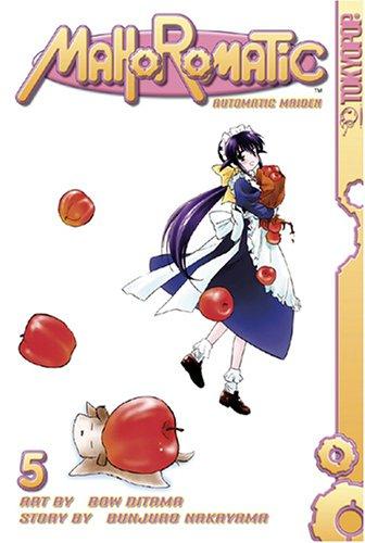 Bow Ditama, Bunjuro Nakayama: Mahoromatic (Paperback, 2005, Tokyopop)