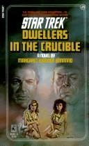 Margaret Wander Bonanno: Dwellers in the Crucible (Paperback, 1988, Star Trek)