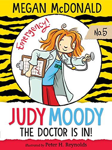 Reynolds, Peter, Megan McDonald: Judy Moody, M.D. (Paperback, 2018, Candlewick)