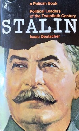 Isaac Deutscher: Stalin (Paperback, 1966, Penguin Books)