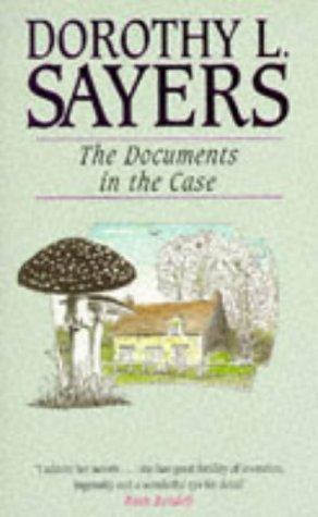 Dorothy L. Sayers: The Documents in the Case (1984, New English Library Ltd)