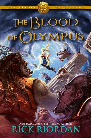 Rick Riordan: Heroes of Olympus, Book Five the Blood of Olympus (2016, Hyperion Books for Children)