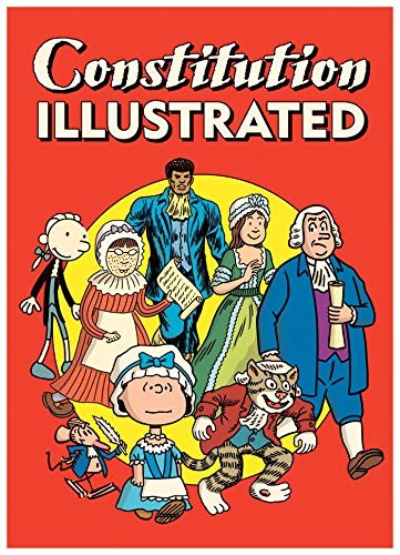 R. Sikoryak: Constitution Illustrated (Paperback, Drawn and Quarterly)