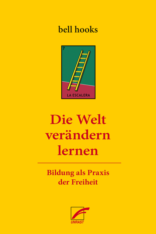 Die Welt verändern lernen (Paperback, Deutsch language, 2023, Unrast Verlag)