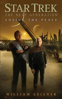Losing The Peace (Paperback, 2009, Pocket Books/Star Trek)