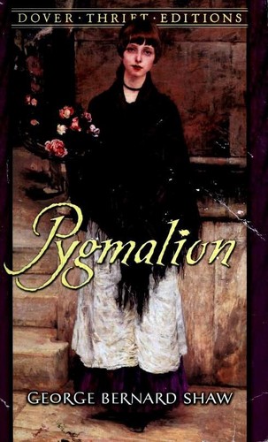 Pygmalion (Paperback, 1994, Dover Publications)