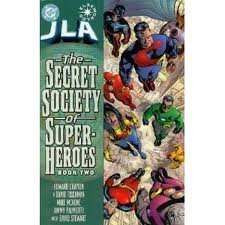 Howard Chaykin: JLA: Secret Society of Super-Heroes Book Two (GraphicNovel, english language)