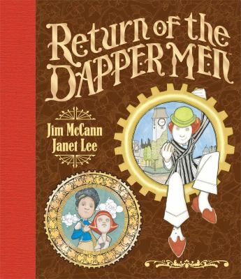 The Return Of The Dapper Men (2010, Archaia Studios Press)