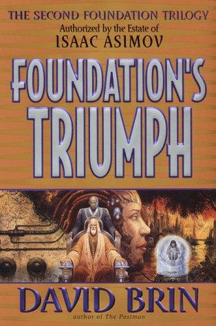Foundation's triumph (1999, HarperPrism)