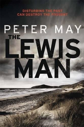 Peter May undifferentiated: The Lewis Man (2012, Quercus)