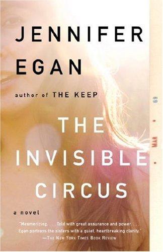 The Invisible Circus (Paperback, 2007, Anchor)