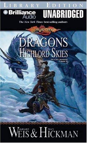 Dragons of the Highlord Skies (AudiobookFormat, 2007, Brilliance Audio on CD Unabridged Lib Ed)
