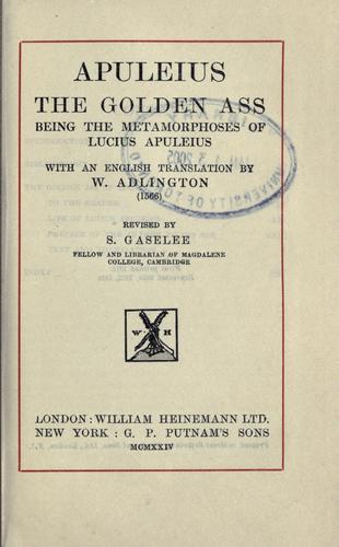 The golden ass (1924, Heinemann, Putnam)