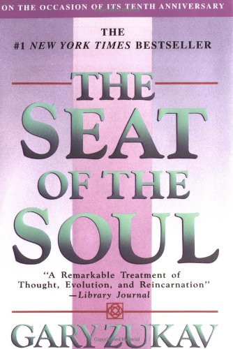 Gary Zukav: The Seat of the Soul (Hardcover, 1999, Brand: Simon Schuster, Simon & Schuster)