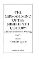 Glaser: The German mind of the nineteenth century (1981, Continuum)