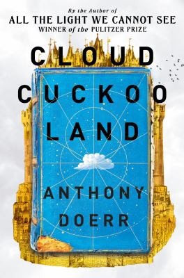 Cloud Cuckoo Land (2021, HarperCollins Publishers Limited)