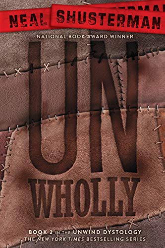 UnWholly (Paperback, 2013, Simon & Schuster Books for Young Readers)