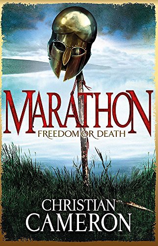 Christian Cameron: Marathon (Hardcover, 2011, Orion, Orion (an Imprint of The Orion Publishing Group Ltd ))