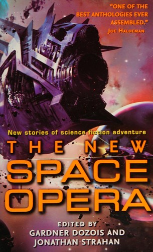 The New Space Opera #1 (Paperback, 2008, Eos)