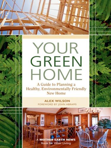 Your Green Home (EBook, 2009, New Society Publishers)