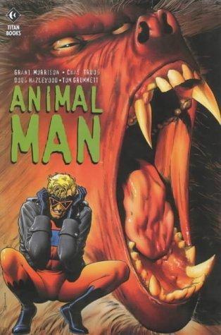 Grant Morrison, Chas Truog, Doug Hazlewood, Tom Grummett: Animal Man (Paperback, 2002, Titan Books Ltd)