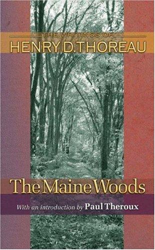 Henry David Thoreau: The Maine Woods (Paperback, 2004, Princeton University Press)