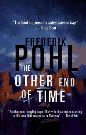 The Other End of Time (Eschaton) (Paperback, 1997, Tor Science Fiction)