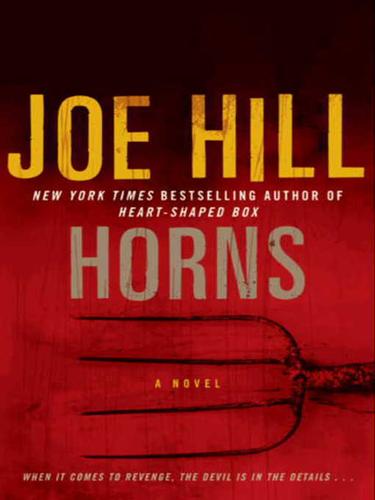 Joe Hill: Horns (EBook, 2010, HarperCollins)