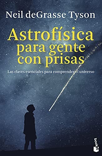 Neil deGrasse Tyson, María del Carmen Román de la Peña: Astrofísica para gente con prisas (Paperback, Booket)