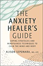 Alison Seponara: Anxiety Healer's Guide (2022, Simon & Schuster)