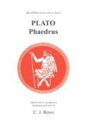 Plato: Phaedrus (1986, Aris & Phillips, Distributed in the U.S.A. and Canada by Humanities Press)