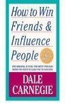 Dale Carnegie: How to Win Friends and Influence People (Hardcover, 1998, Little Bookroom)