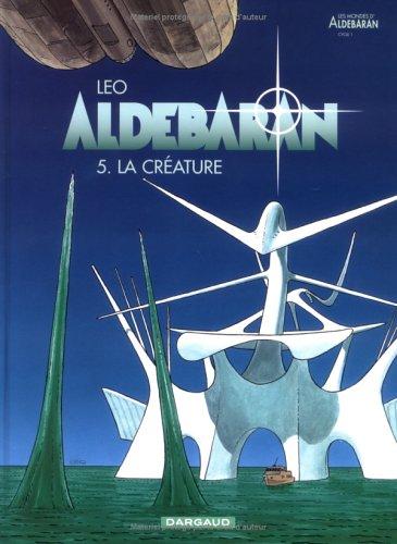 Léo: Aldebaran, tome 5  (1999, Dargaud)