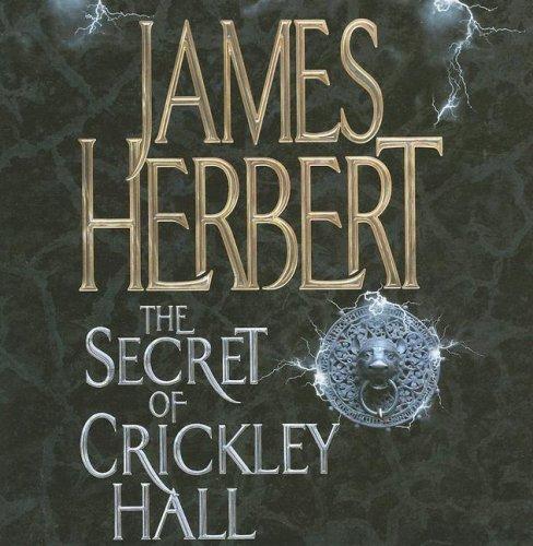 James Herbert: The Secret of Crickley Hall (AudiobookFormat, 2007, Ulverscroft Large Print)