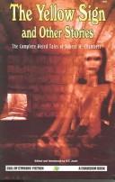 The Yellow Sign and Other Stories (Paperback, 2004, Chaosium)