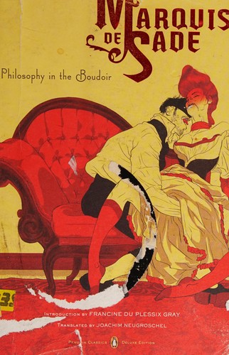 Philosophy in the boudoir, or, The immoral mentors (2006, Penguin Books)