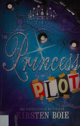 Kirsten Boie: The Princess Plot (2009, Chicken House)