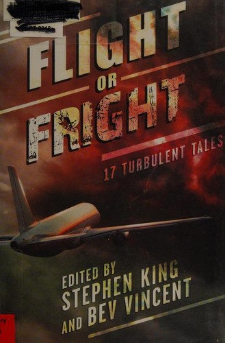 Flight or Fright (Hardcover, 2018, Cemetery Dance Publications)