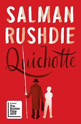 Quichotte (Hardcover, 2019, Jonathan Cape)